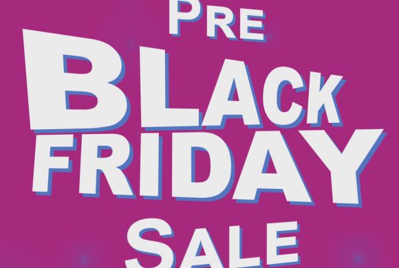 Pre-Black Friday Deals Every Friday