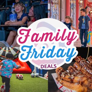 Family Friday Deals