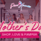 Mother’s Day Shop, Love & Pamper